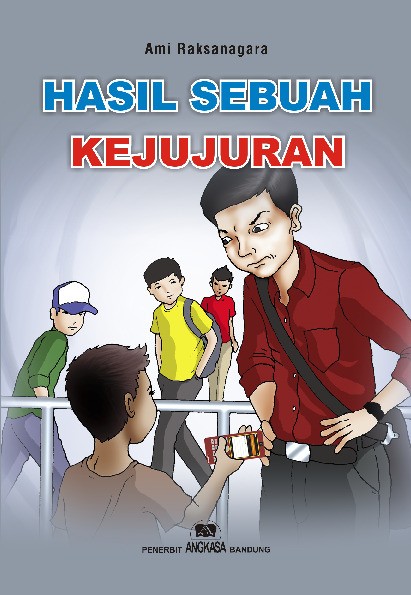 Hasil Sebuah Kejujuran